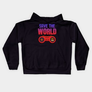 Save the World - For Gamers Kids Hoodie